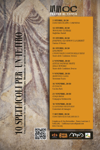 10 spettacoli per un Teatro” - Toffia (Ri) 5 ottobre/7 dicembre 2013